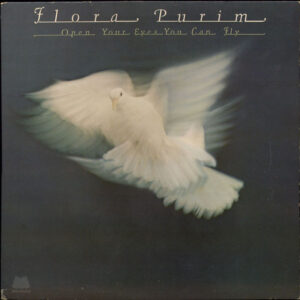 Flora Purim - Open Your Eyes You Can Fly