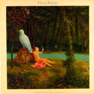 Flora Purim - Nothing Will Be As It Was ... Tomorrow