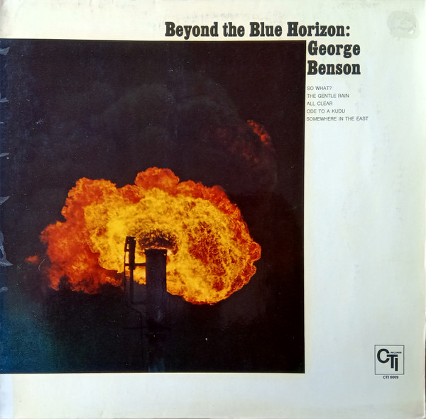 George Benson - Beyond the Blue  Horizon