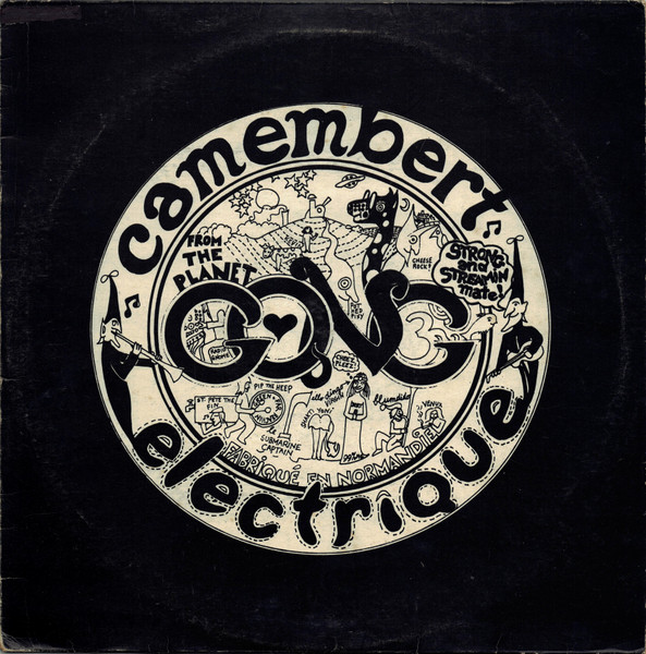 Gong - Camembert Electrique