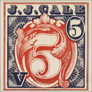 J.J. Cale - 5