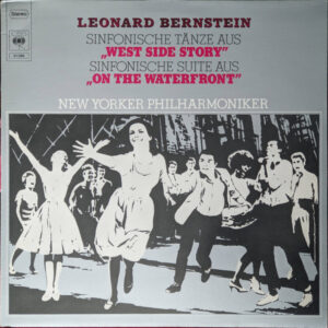 Leonard Bernstein, New Yorker Philharmoniker – West Side Story / On The Waterfront