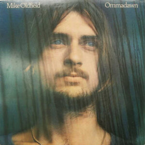 Mike Oldfield – Ommadawn