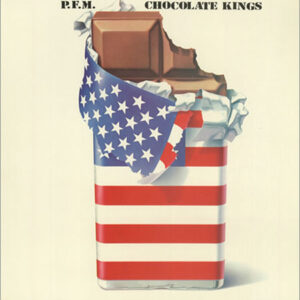 P.F.M. – Chocolate Kings