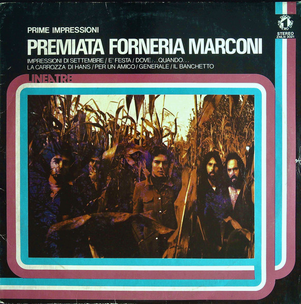 Premiata Forneria Marconi – Prime Impressioni
