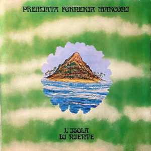 Premiata Forneria Marconi – L'Isola Di Niente