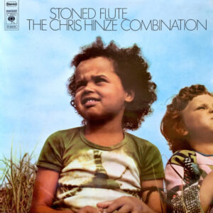The Chris Hinze Combination – Stoned Flute