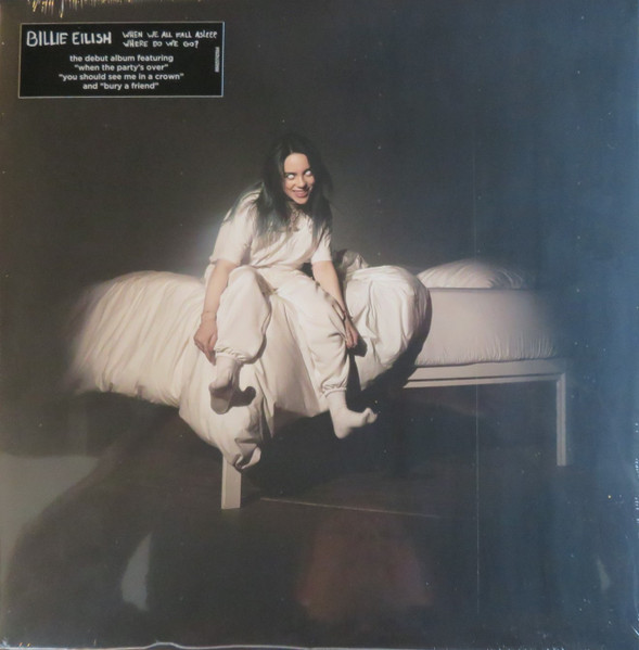 Billie Eilish – When We All Fall Asleep, Where Do We Go?