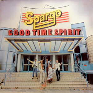 Spargo – Good Time Spirit