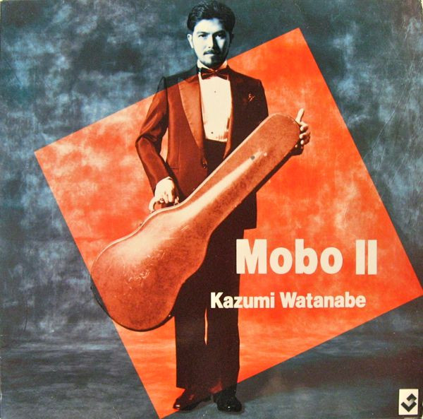 Kazumi Watanabe – Mobo II