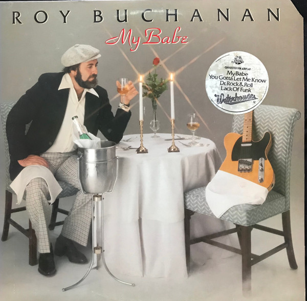 Roy Buchanan – My Babe