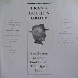 Frank Boeijen Groep – Een Zomer Aan Het Eind Van De Twintigste Eeuw - Afbeelding 2