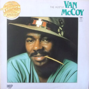 Van McCoy – The Hustle