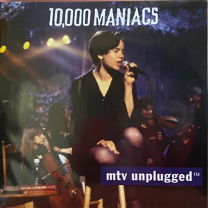 10,000 Maniacs – MTV Unplugged (2LP)