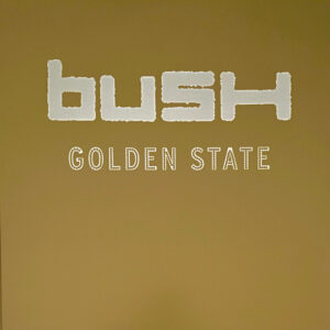 Bush – Golden State (translucent golden vinyl)
