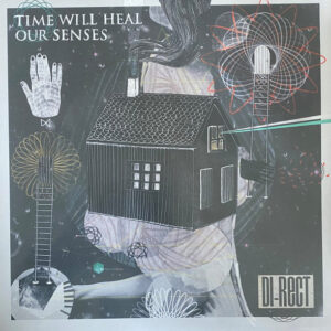 Di-Rect – Time Will Heal Our Senses - Afbeelding 2