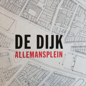 De Dijk – Allemansplein