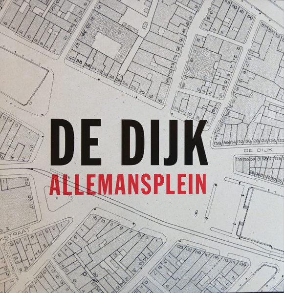 De Dijk – Allemansplein