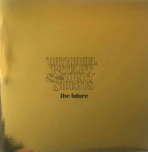 Nathaniel Rateliff And The Night Sweats – The Future