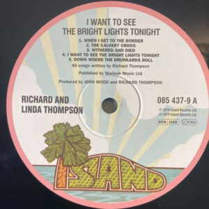 Richard And Linda Thompson – I Want To See The Bright Lights Tonight - Afbeelding 2