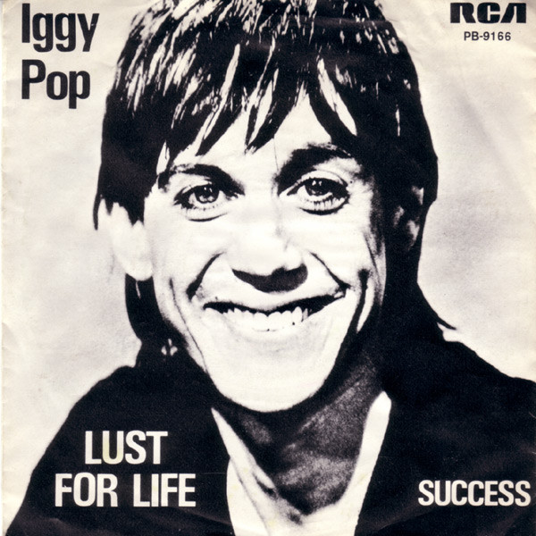 7" | Iggy Pop - Lust for Life / Succes