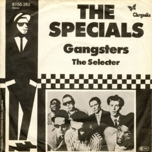 7" | The Special A.K.A. - Gangsters / The Selecter - The Selecter