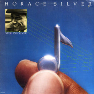 Horace Silver - Sterling SIlver