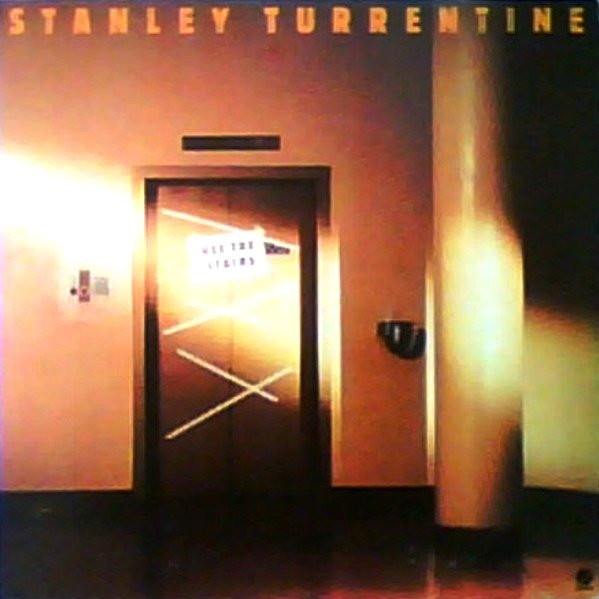 Stanley Turrentine - Use the Stairs