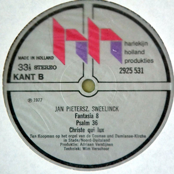 Jan Pieterszoon Sweelinck / Ton Koopman - Klavercimbel- en Orgelwerken deel 3