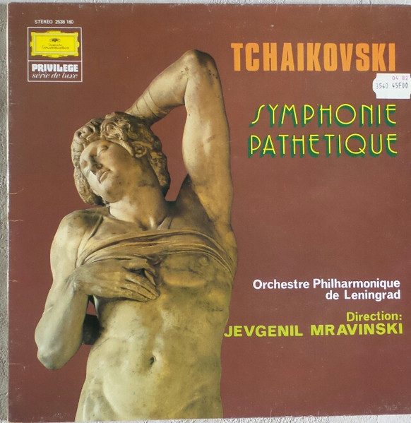 Tchaikovski, Orchestre Philharmonique de Leningrad, Jevgeni Mravinski – Symphonie Pathetique
