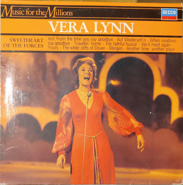 Vera Lynn - Sweetheart of the Forces