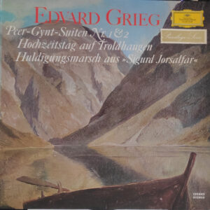 Edvard Grieg / Heinrich Steiner - Peer Guint Suite nr 1 en 2