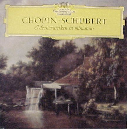 Chopin / Schubert – Meesterwerken In Miniatuur