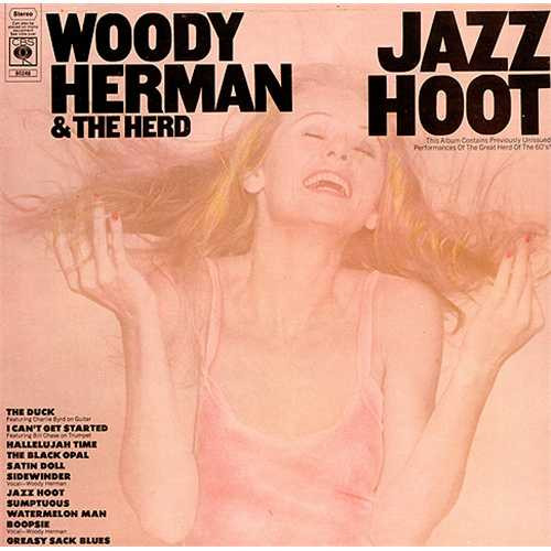 Woody Herman and the Herd - Jazz Hoot