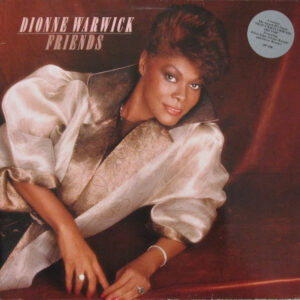 Dionne Warwick - Friends