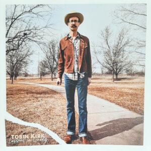 Tobin Kirk – Lessons In Lonely
