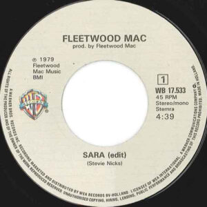 7" | Fleetwood Mac - Sara (edit) / That's Enough For me - Afbeelding 2