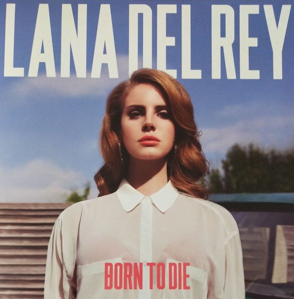 Lana del Rey - Born to Die