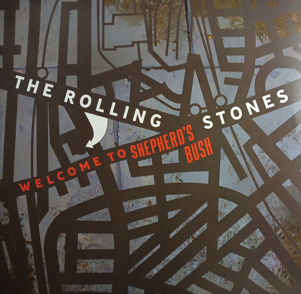 The Rolling Stones - Welcome To Shepherds Bush (2 LP)