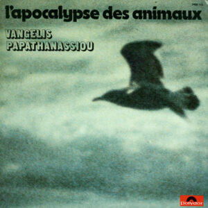 Vangelis Papathanassiou - l'Apocalypse des Animaux