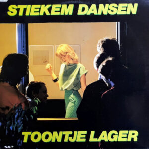Toontje Lager – Stiekem Dansen