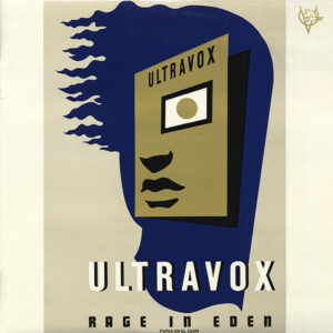 Ultravox – Rage In Eden