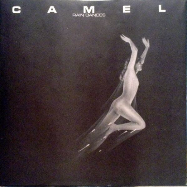 Camel - Rain Dances