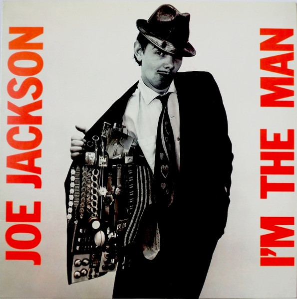 Joe Jackson - I'm the Man