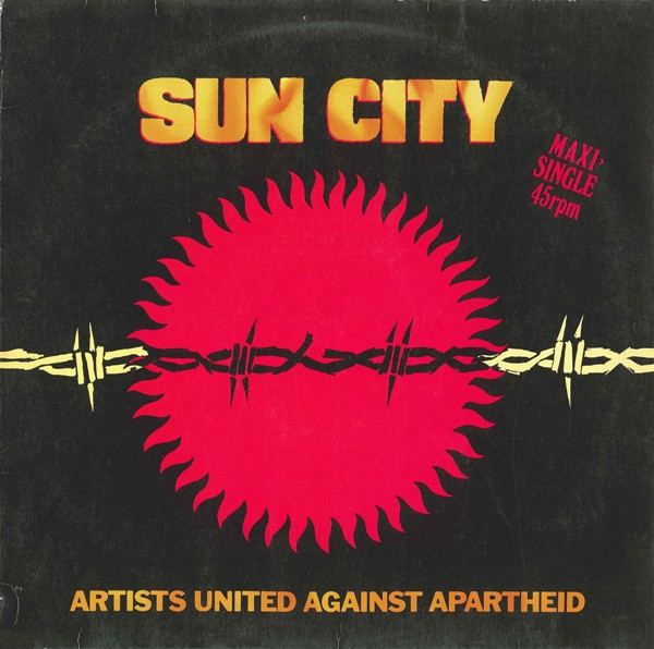 12" | United Artist Against Apartheid - Sun City / Not So Far Away