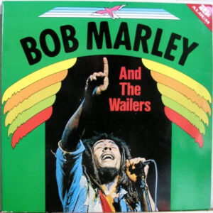 Bob Marley and the Wailers - Bob Marley and the Wailers (2 LP)