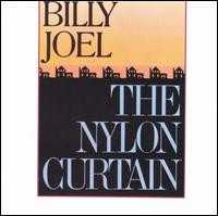 Billy Joel - The Nylon Curtain