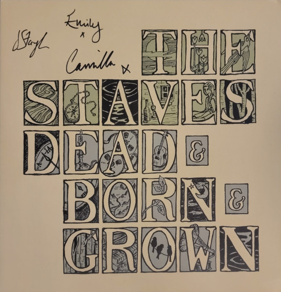 The Staves – Dead & Born & Grown