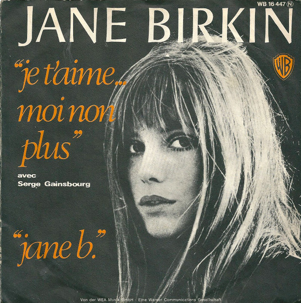 7" | Jane Birkin avec Serge Gainsbourg -  Je t'Aime, Moi non Plus / Jane B.