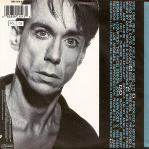 7" | Iggy Pop ‎– Real Wild Child (Wild One) - Afbeelding 3